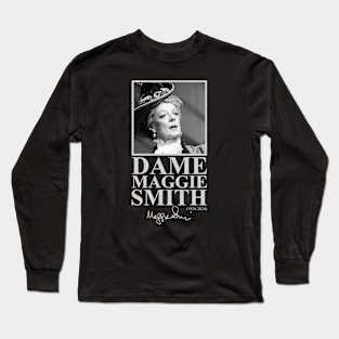 Dame Maggie Smith Long Sleeve T-Shirt